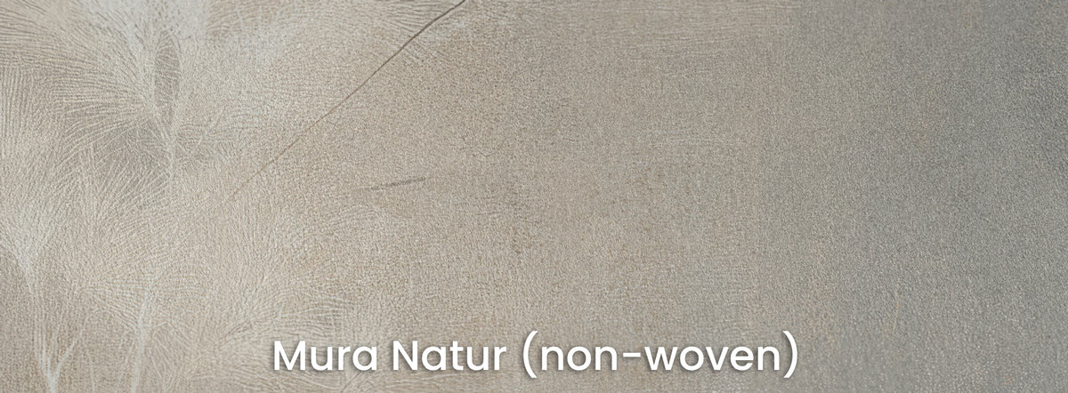 PAPYRUS STAND on Mura Natur – matt non-woven texture